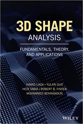 3D shape analysis fundamentals, theory, and applications