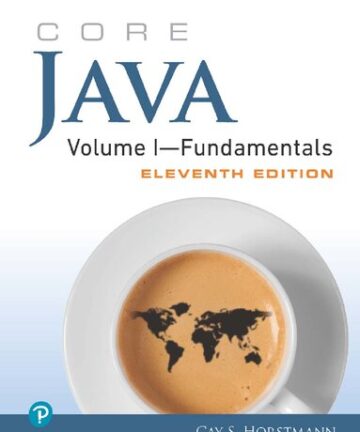 Core Java. Volume I - Fundamentals