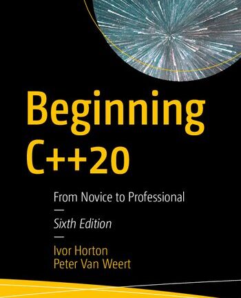 Beginning C++20 - From Novice to Professional (true pdf)