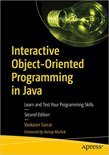 Interactive Object-Oriented Programming in Java (2nd Ed)