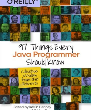 97 Things Every Java Programmer Should Know - Collective wisdom from the experts.