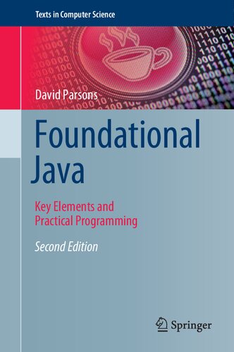 Foundational Java - Key Elements and Practical Programming.