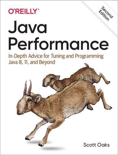 Java Performance - In-Depth Advice for Tuning and Programming Java 8, 11, and Beyond [true pdf].
