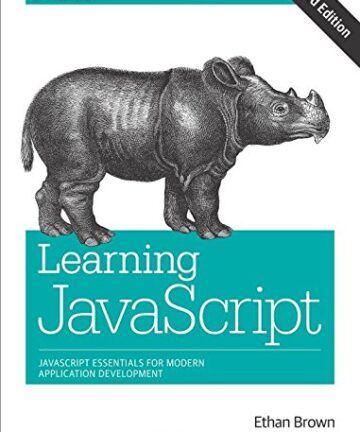 Learning JavaScript: JavaScript Essentials for Modern Application Development
