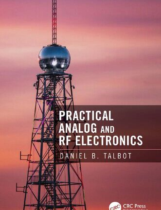 Practical Analog and RF Electronics