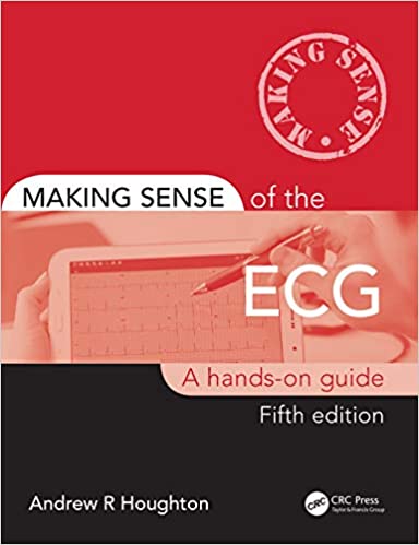 Making Sense of the ECG: A Hands-On Guide (original pdf)