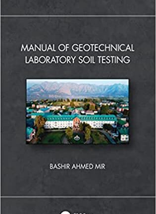 Manual of Geotechnical Laboratory Soil Testing (original pdf)