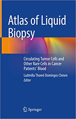 Atlas of Liquid Biopsy: Circulating Tumor Cells and Other Rare Cells in Cancer Patients’ Blood (original pdf)