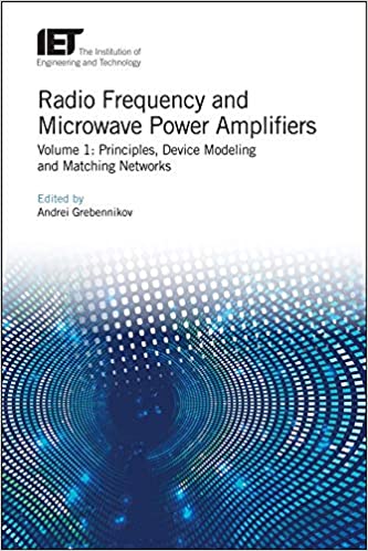 Radio Frequency and Microwave Power Amplifiers:Volume 1