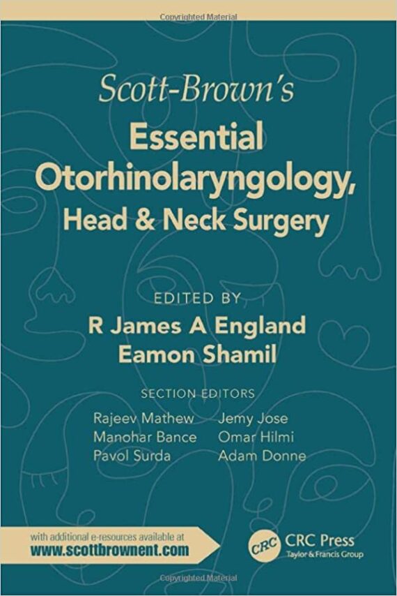 Scott-Brown's Essential Otorhinolaryngology, Head & Neck Surgery (original pdf)