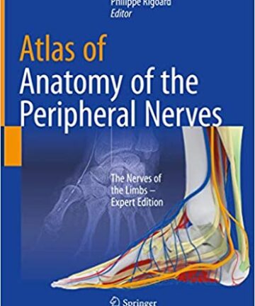 Atlas of Anatomy of the peripheral nerves: The Nerves of the Limbs (original pdf)