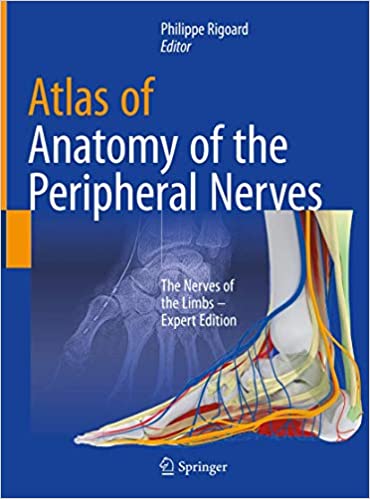 Atlas of Anatomy of the peripheral nerves: The Nerves of the Limbs (original pdf)