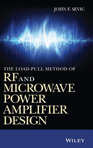 The Load-pull Method of RF and Microwave Power Amplifier Design