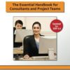 The Ultimate SAP User Guide: The Essential SAP Training Handbook for Consultants and Project Teams
