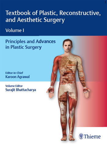 Textbook of Plastic, Reconstructive, and Aesthetic Surgery Volume I: Principles and Advances in Plastic Surgery (original pdf)