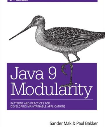 Java 9 Modularity - Patterns and Practices for Developing Maintainable Applications (true pdf).