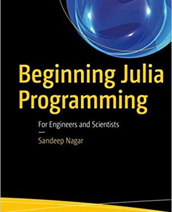 Beginning Julia Programming for Engineers and Scientists