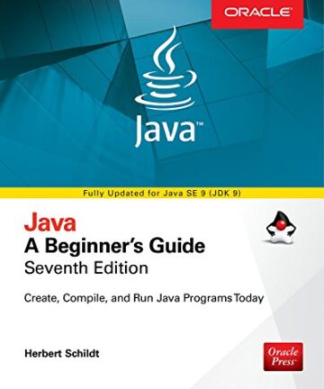 Java: A Beginner’s Guide