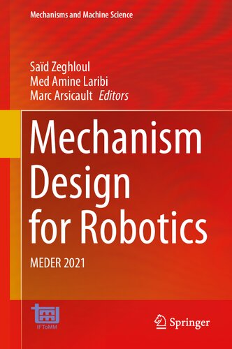 Mechanism Design for Robotics: MEDER 2021