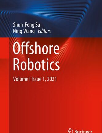 Offshore Robotics: Volume I Issue 1, 2021