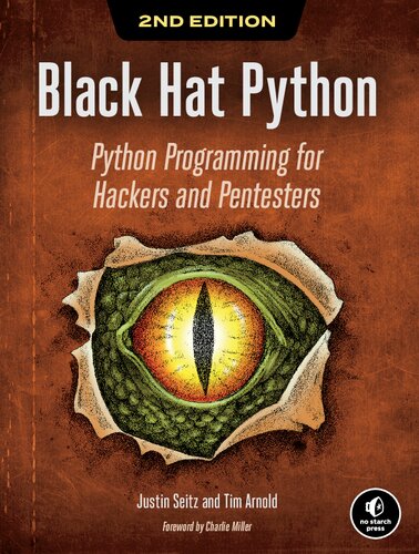 Black Hat Python: Python Programming for Hackers and Pentesters