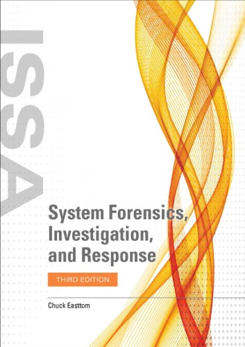 System Forensics, Investigation, and Response