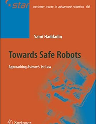 Towards Safe Robots
