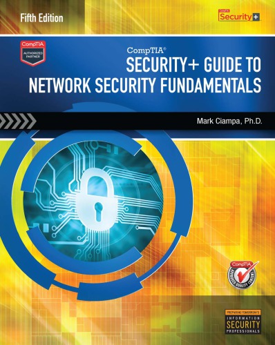 CompTIA Security+ Guide to Network Security Fundamentals