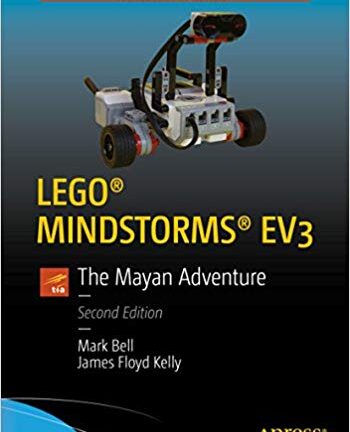 LEGO® MINDSTORMS® EV3: The Mayan Adventure
