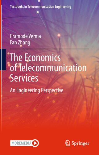 The Economics of Telecommunication Services: An Engineering Perspective