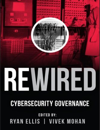 Rewired: Cybersecurity Governance