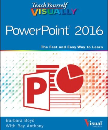 Teach Yourself VISUALLY: PowerPoint 2016