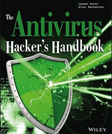 The Antivirus Hacker's Handbook