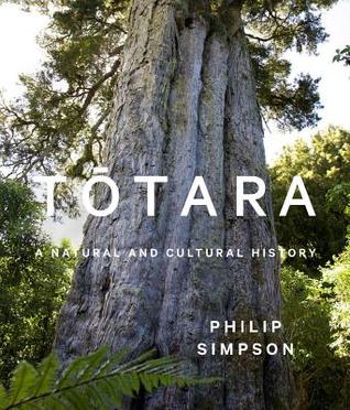 Totara: a Natural and Cultural History