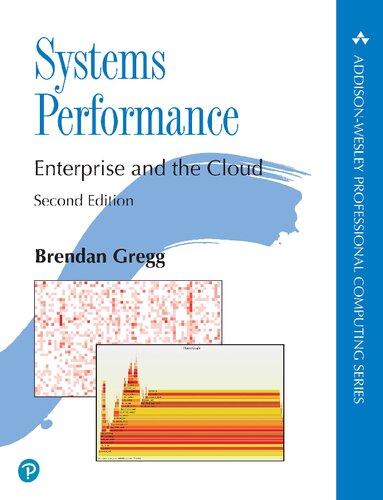 Systems Performance: Enterprise and the Cloud