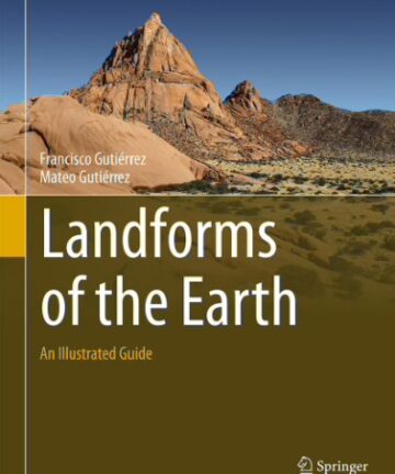 Landforms of the Earth An Illustrated Guide