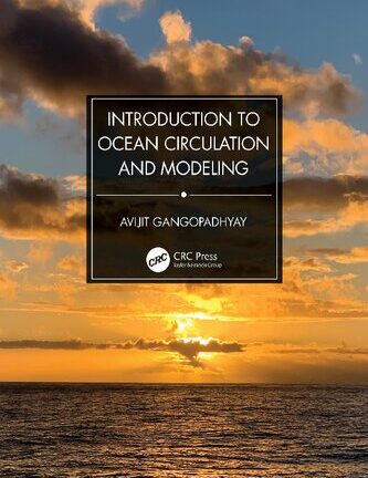 Introduction to Ocean Circulation and Modeling