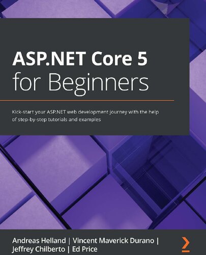 ASP.NET Core 5 for Beginners: Kick-start your ASP.NET web development journey with the help of step-by-step tutorials and examples