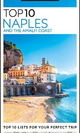 DK Eyewitness Top 10 Naples and the Amalfi Coast (Pocket Travel Guide)