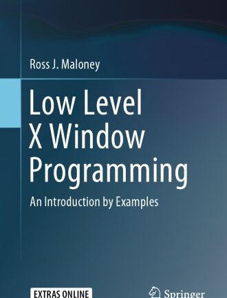Low Level X Window Programming An Introduction by Examples