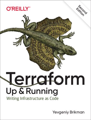 Terraform: Up & Running: Writing Infrastructure as Code