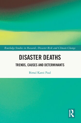 Disaster Deaths: Trends, Causes and Determinants