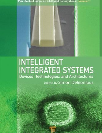 Intelligent Integrated Systems: Devices, Technologies, and Architectures