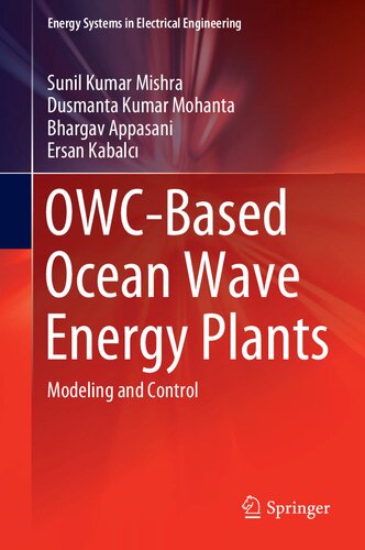 OWC-Based Ocean Wave Energy Plants: Modeling and Control