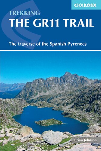 The GR11 Trail: Through the Spanish Pyrenees