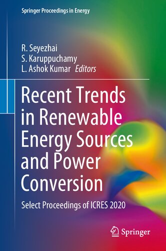 Recent Trends in Renewable Energy Sources and Power Conversion: Select Proceedings of ICRES 2020