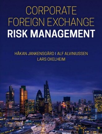 Corporate Foreign Exchange Risk Management