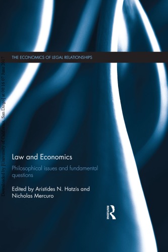 Law and Economics Philosophical Issues and Fundamental Questions