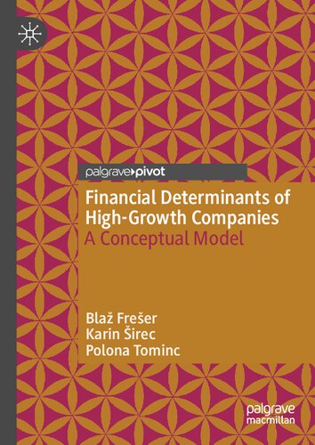 Financial Determinants of High-Growth Companies: A Conceptual Model