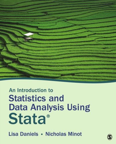 Introduction to Statistics and Data Analysis Using Stata: From Research Design to Final Report